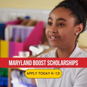 Maryland BOOST Scholarships-Apply Today K-12